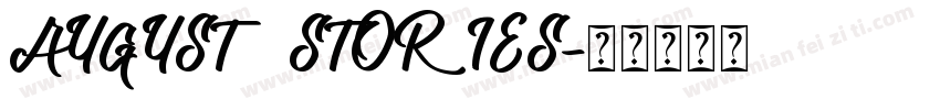 AUGUST STORIES字体转换